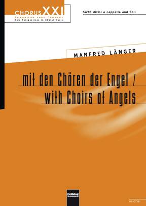 mit den Chören der Engel Chor-Einzelausgabe SATB divisi