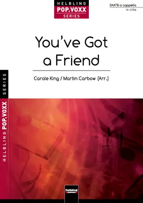 You've Got a Friend Chor-Einzelausgabe SAATB