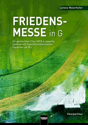 Friedensmesse in G Chorpartitur