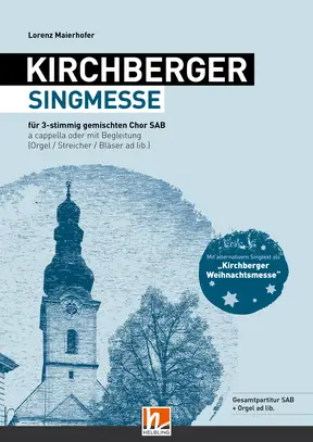 Kirchberger Singmesse / Weihnachtsmesse Gesamtpartitur SAB