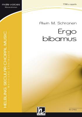 Ergo bibamus Chor-Einzelausgabe TTBB