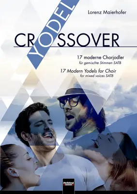 Yodel Crossover Chorsammlung SATB