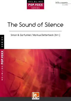 Sound of Silence Chor-Einzelausgabe SATB