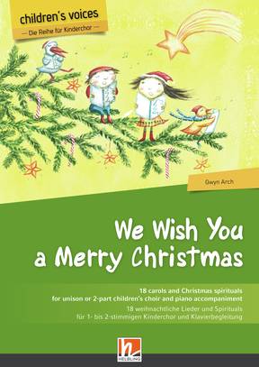 We Wish You a Merry Christmas Chorsammlung 1- oder 2-stimmig