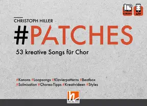 PATCHES - 53 kreative Songs für Chor Chorbuch