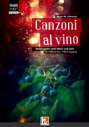 Canzoni al vino Chorsammlung TTBB