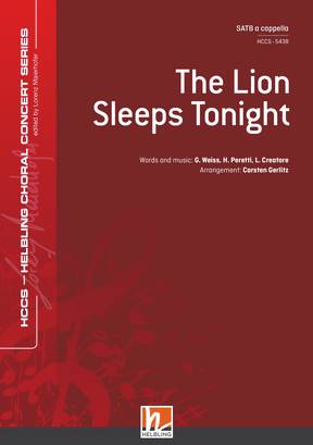 The Lion Sleeps Tonight Chor-Einzelausgabe SATB