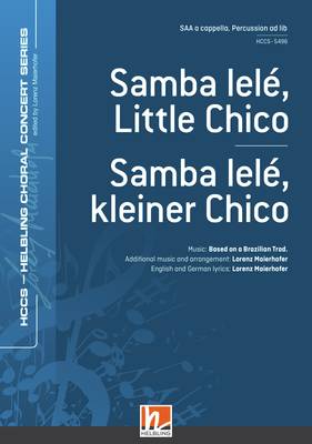 Samba lelé, kleiner Chico Chor-Einzelausgabe SAA