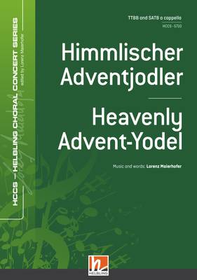 Himmlischer Adventjodler Chor-Einzelausgabe TTBB-SATB