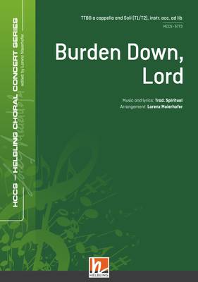 Burden Down, Lord  Chor-Einzelausgabe TTBB