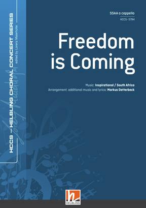 Freedom is Coming Chor-Einzelausgabe SSAA