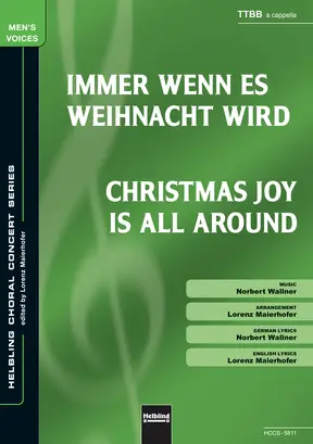 Immer wenn es Weihnacht wird Chor-Einzelausgabe TTBB