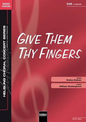 Give Them Thy Fingers Chor-Einzelausgabe SAB