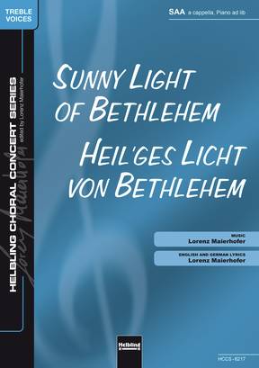 Heil'ges Licht von Bethlehem Chor-Einzelausgabe SAA