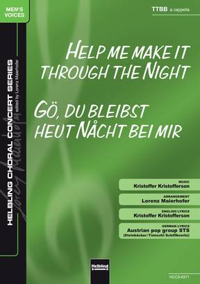 Help Me Make It Through the Night Chor-Einzelausgabe TTBB