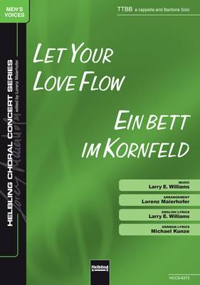 Let Your Love Flow Chor-Einzelausgabe SATB