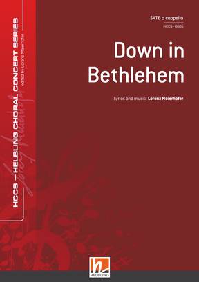 Down in Bethlehem Chor-Einzelausgabe SATB