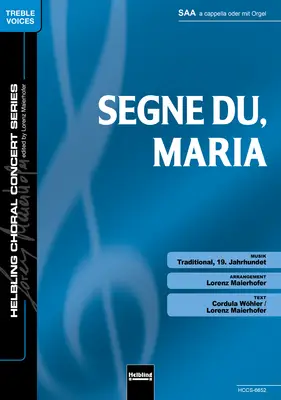 Segne du, Maria  Chor-Einzelausgabe SAA