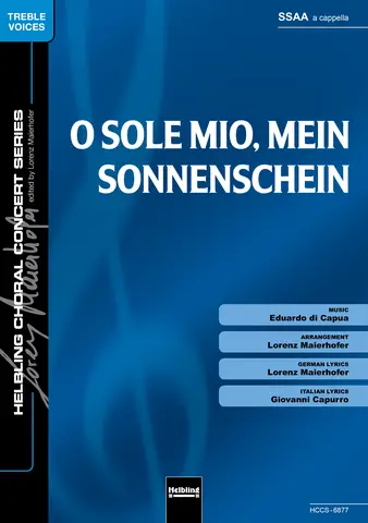 O sole mio, mein Sonnenschein