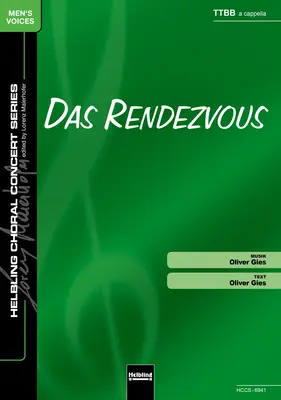 Das Rendezvous Chor-Einzelausgabe TTBB