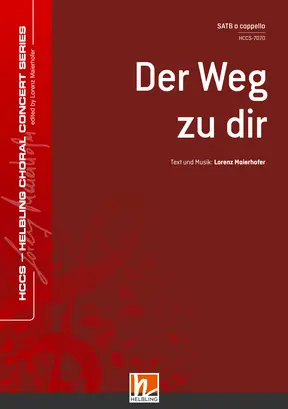 Der Weg zu dir Chor-Einzelausgabe SATB