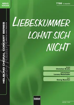 Liebeskummer lohnt sich nicht Chor-Einzelausgabe TTBB