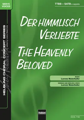 Der himmlisch Verliebte Chor-Einzelausgabe TTBB + SATB