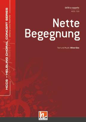 Nette Begegnung Chor-Einzelausgabe SATB