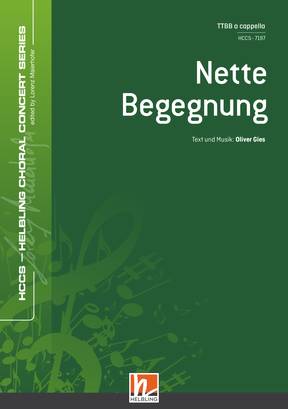Nette Begegnung Chor-Einzelausgabe TTBB