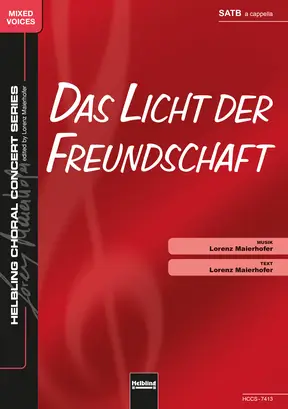 Das Licht der Freundschaft Chor-Einzelausgabe SATB