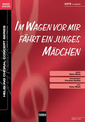 Im Wagen vor mir fährt ein junges Mädchen Chor-Einzelausgabe SATB