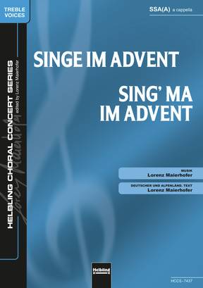 Singe im Advent Chor-Einzelausgabe SSA(A)