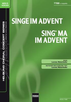 Singe im Advent Chor-Einzelausgabe TTBB