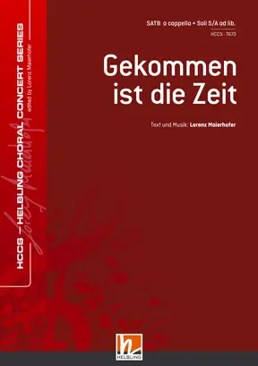 Gekommen ist die Zeit Chor-Einzelausgabe SATB