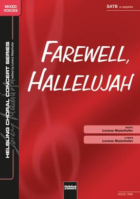 Farewell, Hallelujah Chor-Einzelausgabe SATB