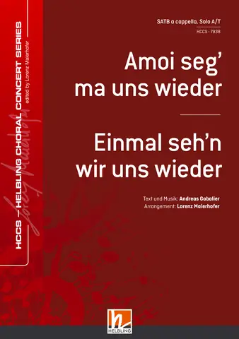 Amoi seg' ma uns wieder