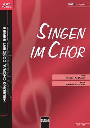 Singen im Chor Chor-Einzelausgabe SATB