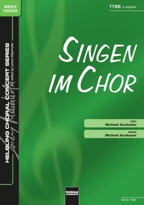 Singen im Chor Chor-Einzelausgabe TTBB