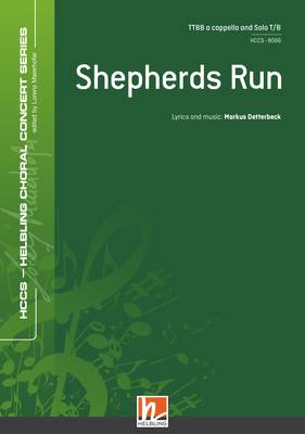 Shepherds Run Chor-Einzelausgabe TTBB divisi