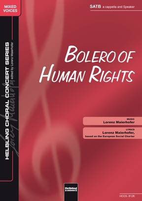 Bolero of Human Rights Chor-Einzelausgabe SATB