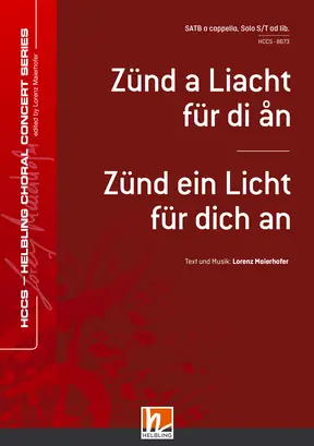 Zünd a Liacht für di ån Chor-Einzelausgabe SATB