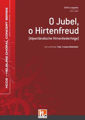 O Jubel, o Hirtenfreud Chor-Einzelausgabe SATB