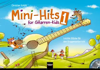 Mini-Hits für Gitarren-Kids 1 Spielheft