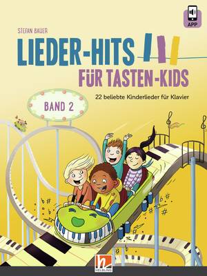 Lieder-Hits für Tasten-Kids (Band 2) Spielheft