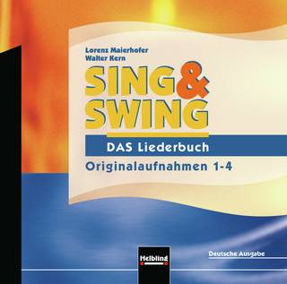SING & SWING D DAS Liederbuch (Ausgabe 2004) Originalaufnahmen