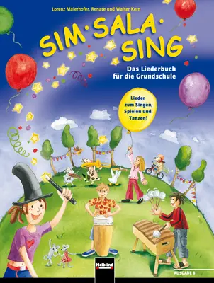 SIM SALA SING BY (Ausgabe 2009) Liederbuch