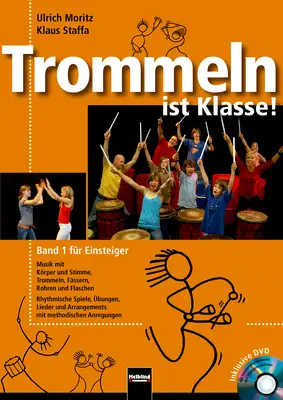 Trommeln ist Klasse! 1