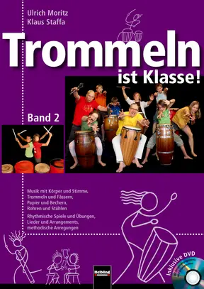 Trommeln ist Klasse! 2