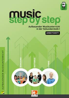 Music Step by Step 1 Schülerarbeitsheft