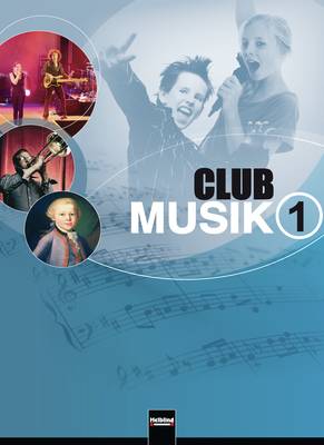 Club Musik 1 D Schülerbuch
